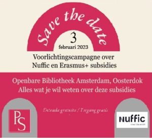 Save the date: Voorlichtingscampagne over Nuffic en Erasmus+ subsidies