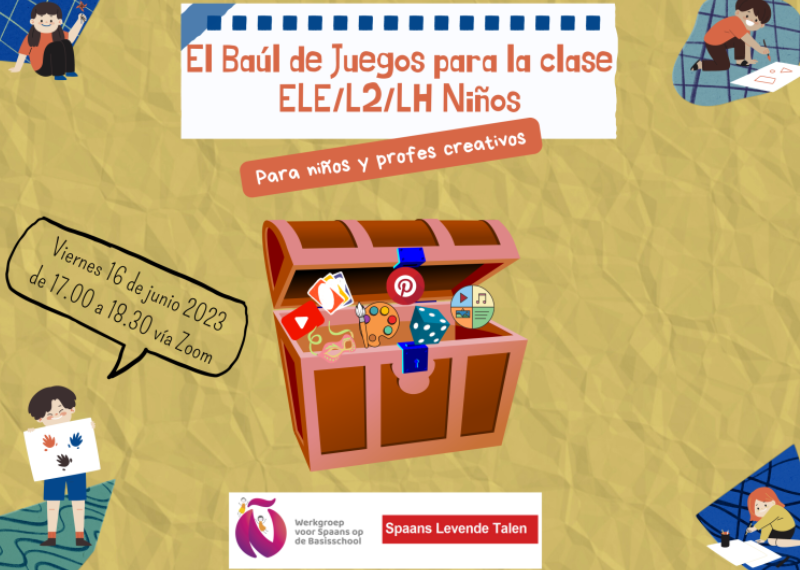 El baúl de juegos para niños ELE/L2/LH – Inspiratie voor spellen in de klas (online)