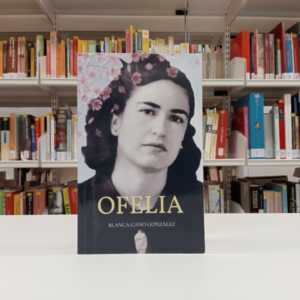 Boekpresentatie “Ofelia” van Blanca Cano