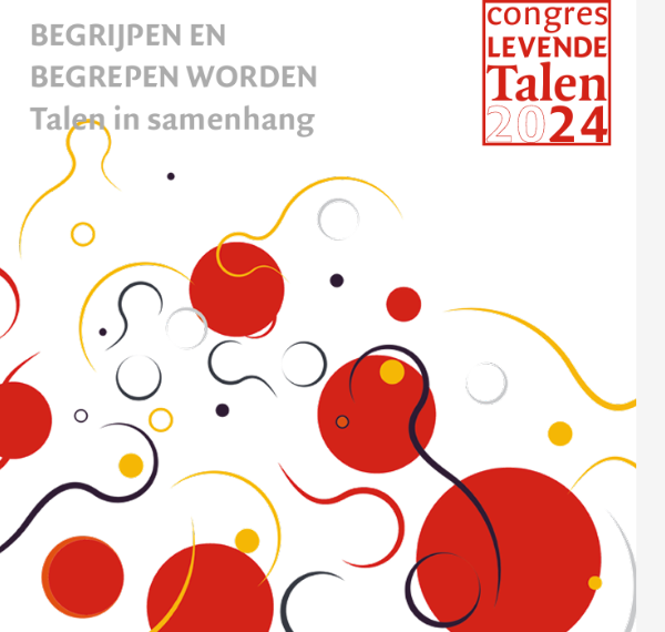 Congres Levende Talen 2024: Begrijpen en begrepen worden – Talen in samenhang