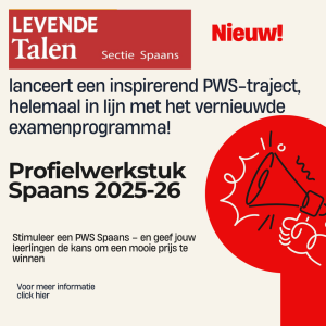 Profielwerkstuk campagne én prijs Levende Talen Spaans 2025-2026