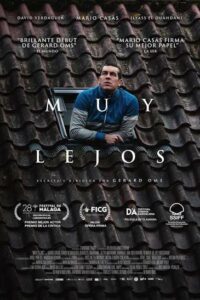 Zomerse Filmtip! Muy Lejos